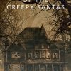 One Night in the House of the Creepy Santas by James M. Campbell