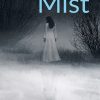 Whispers in the Mist by James M. Campbell
