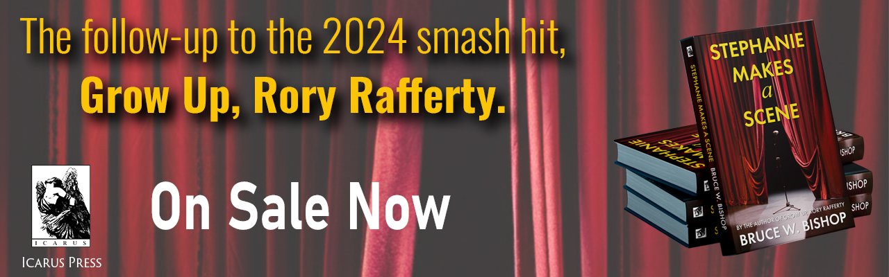 Stephanie Makes a Scene by Bruce W. Bishop