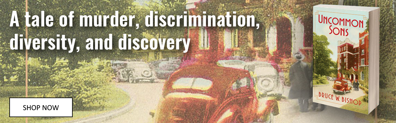 Uncommon Sons, by Bruce W. Bishop